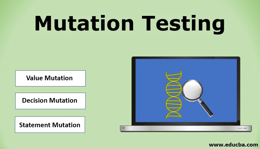 Testarea mutației - Avantajele și dezavantajele testării mutațiilor