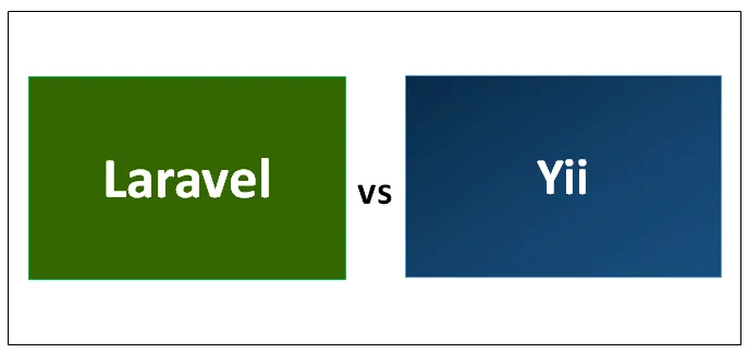 Laravel vs Yii - Topp 5 användbara skillnader du borde veta