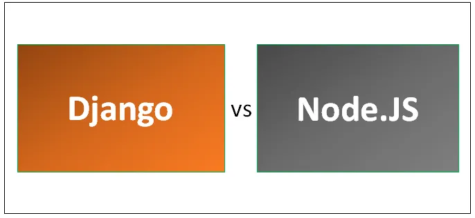 Django vs Node.js - Finn ut de 8 nyttige forskjellene å lære